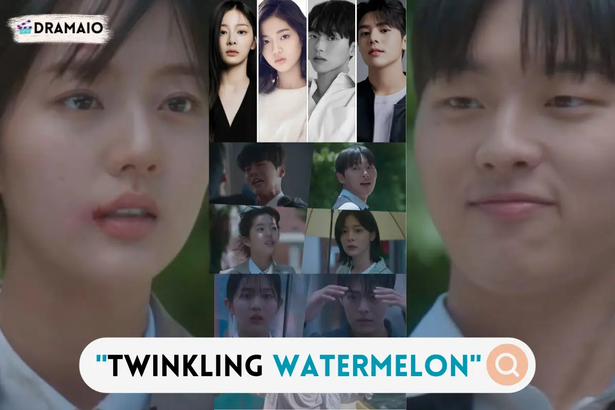Twinkling Watermelon K-Drama 2023 Review