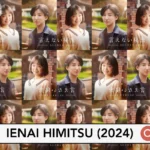 Ienai Himitsu (2024)