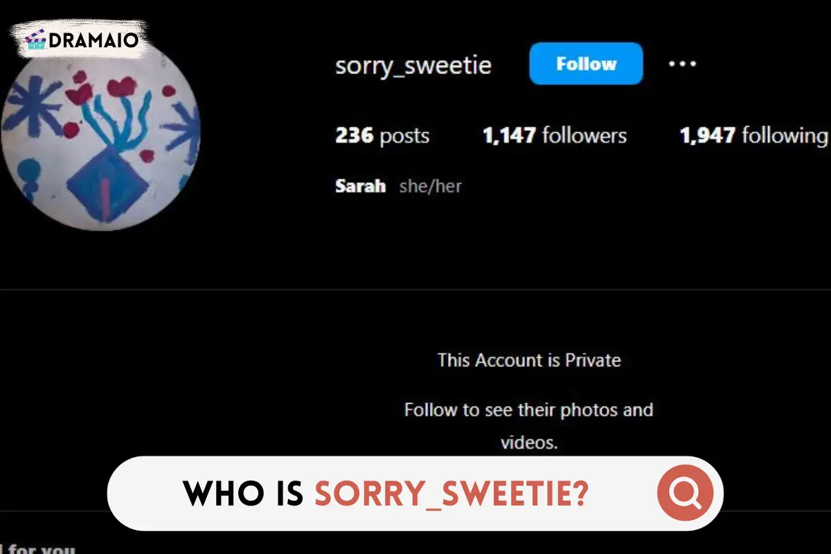 Who is Sorry_Sweetie