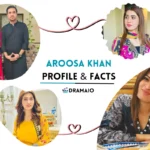 Aroosa Khan Bio