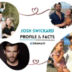 Josh Swickard Biography
